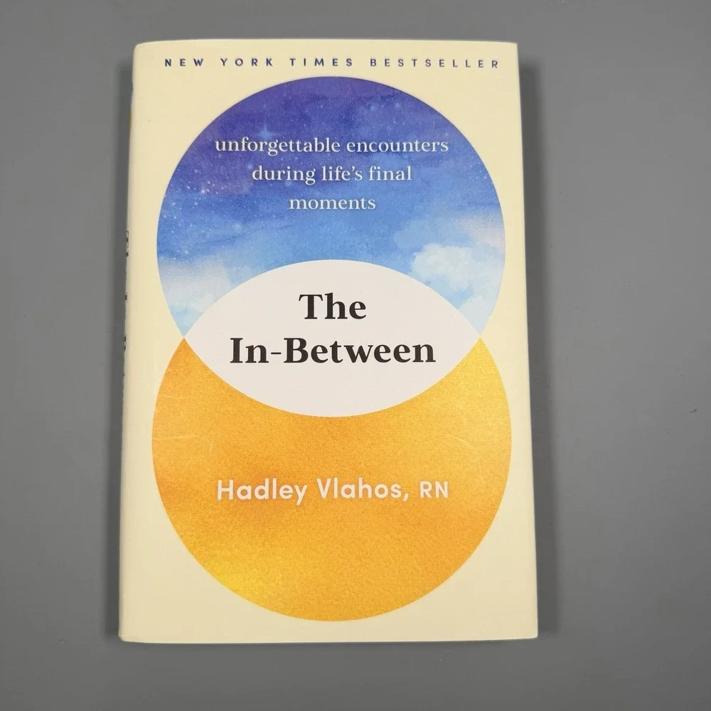 The In Between By Hadley Vlahos R.N.  Hardcover 2023